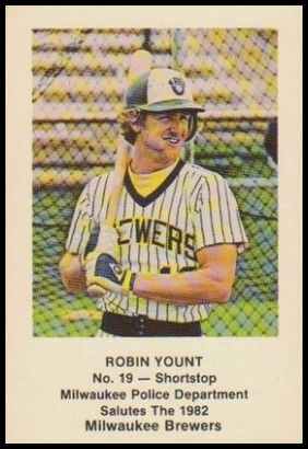 1982 Milwaukee Brewers Police Set 19 Robin Yount